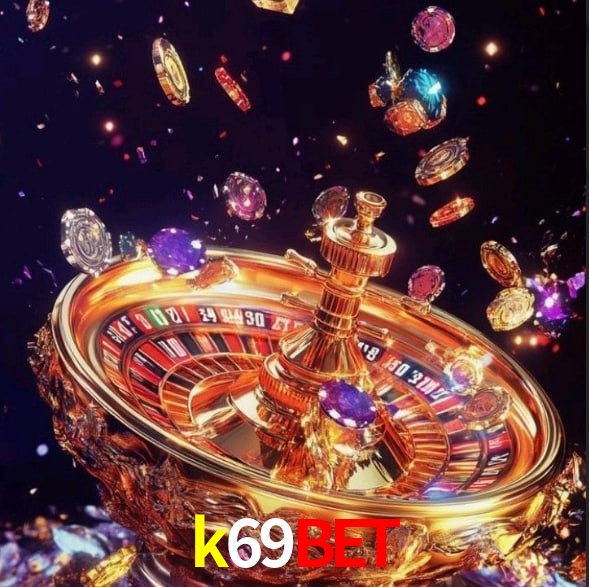 k69bet Plataforma - Certificada MGA desde 2015