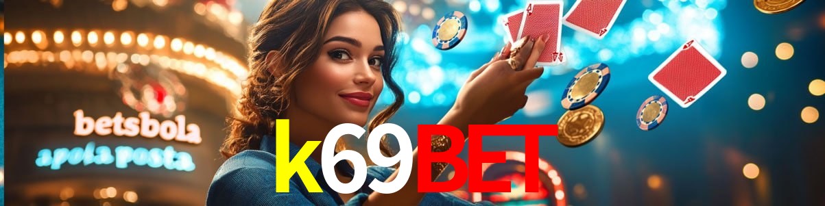 Live Casino k69bet