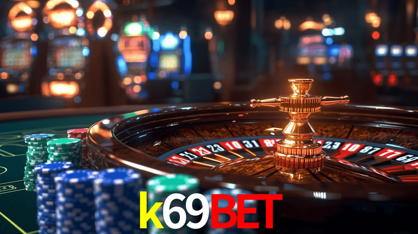 k69bet: Jogos de Caça-Níqueis-Altas Recompensas, Roleta-Velocidade, Blackjack-Desafios Máximos