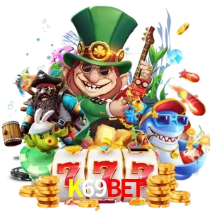 K69BET slots